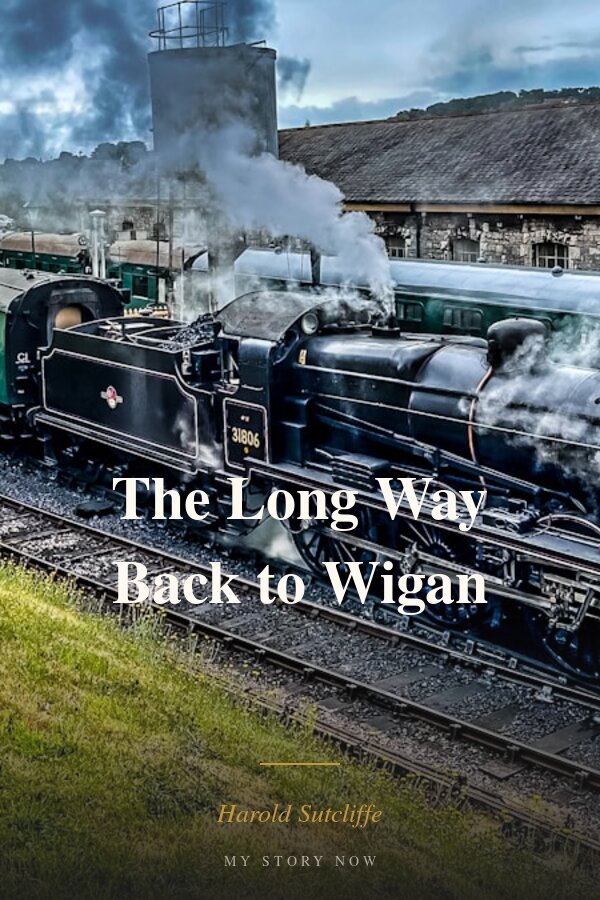 Book cover: The Long Way Back to Wigan by Harold Sutcliffe - a heritage steam locomotive with carriages on an English railway